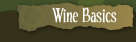 Wine basics